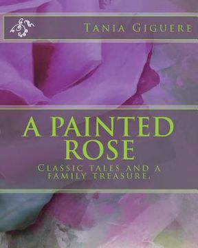 portada A Painted Rose (en Inglés)