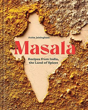 portada Masala: Recipes From India, the Land of Spices [a Cookbook] (en Inglés)