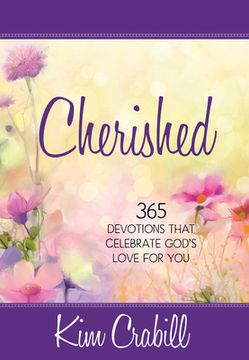 portada Cherished: 365 Devotions That Celebrate God's Love for You (en Inglés)