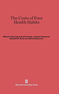 portada The Costs of Poor Health Habits (in English)
