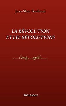 portada La Révolution et les Révolutions (en Francés)