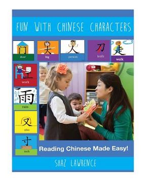 portada Fun with Chinese characters: Empowering students with imagination to learn Chinese characters