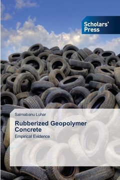 portada Rubberized Geopolymer Concrete (en Inglés)