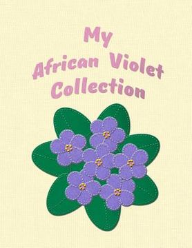 portada My African Violet Collection (en Inglés)