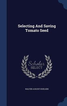 portada Selecting And Saving Tomato Seed