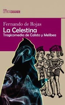 portada Celestina Edicion en Letra Grande,La (in Spanish)
