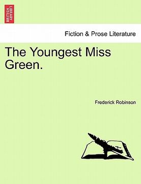 portada the youngest miss green. (en Inglés)