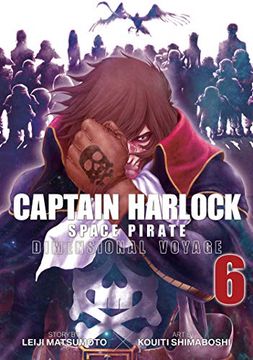 portada Captain Harlock: Dimensional Voyage Vol. 6 (Captain Harlock Space Pirate: Dimensional Voyage) (en Inglés)