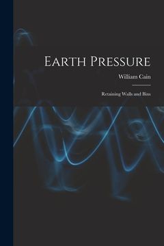 portada Earth Pressure: Retaining Walls and Bins (en Inglés)