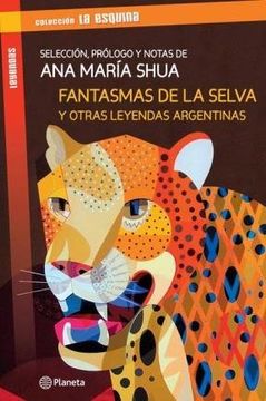 portada Fantasma en la Selva y Otras Leyendas Argentinas (in Spanish)