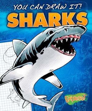 Sharks (You can Draw It! ) (en Inglés)