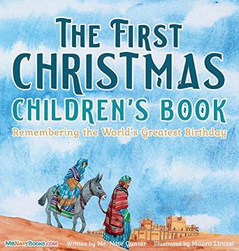 portada The First Christmas Children'S Book: Remembering the World'S Greatest Birthday (11) (in English)