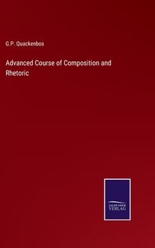 portada Advanced Course of Composition and Rhetoric (en Inglés)