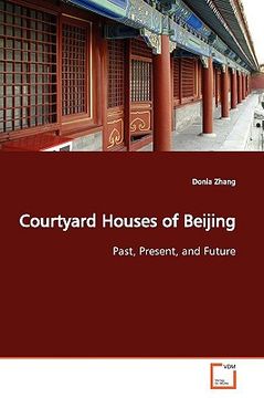 portada courtyard houses of beijing