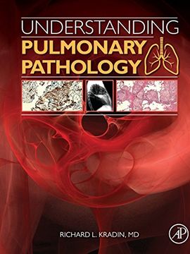 portada Understanding Pulmonary Pathology: Applying Pathological Findings in Therapeutic Decision Making