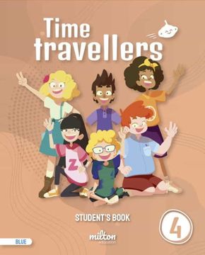 portada Time Travellers 4 Blue Student s Book English 4º Primaria (en Inglés)