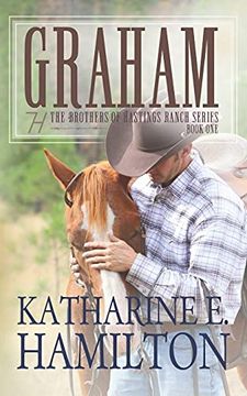 portada Graham: The Brothers of Hastings Ranch Series Book One: 1 