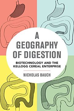 portada Geography of Digestion (California Studies in Food and Culture) (en Inglés)
