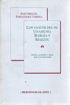 portada Los Vascos del 98: Unamuno, Baroja y Maeztu