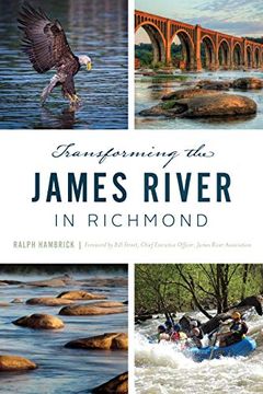 portada Transforming the James River in Richmond 