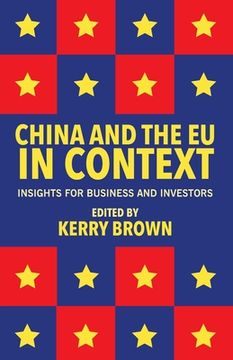portada China and the EU in Context: Insights for Business and Investors (en Inglés)