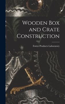 portada Wooden Box and Crate Construction (en Inglés)