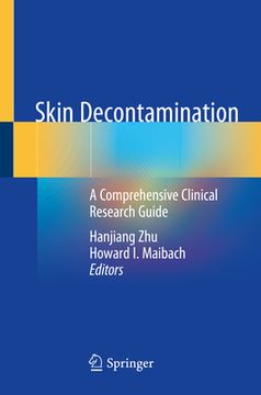portada Skin Decontamination: A Comprehensive Clinical Research Guide (en Inglés)