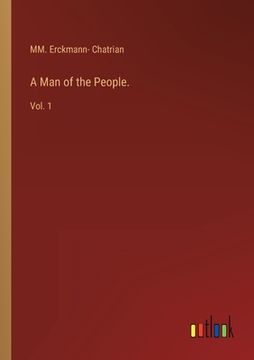 portada A Man of the People.: Vol. 1 (en Inglés)