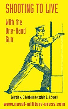 portada Shooting to Live With the One-Hand gun (en Inglés)