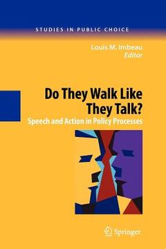 portada do they walk like they talk?: speech and action in policy processes