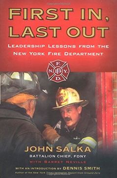 portada First in, Last Out: Leadership Lessons From the new York Fire Department (en Inglés)