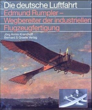 portada Edmund Rumpler, Wegbereiter der industriellen Flugzeugfertigung (in German)