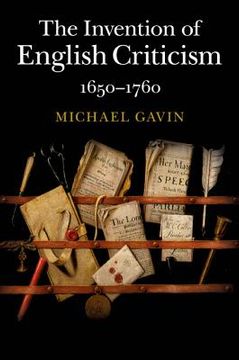 portada The Invention of English Criticism: 1650–1760 (in English)