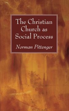 portada The Christian Church as Social Process (en Inglés)