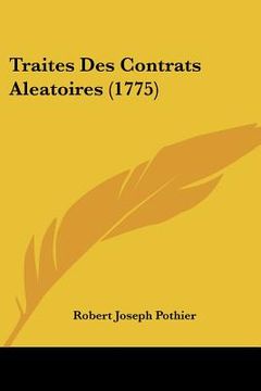 portada Traites Des Contrats Aleatoires (1775) (in French)
