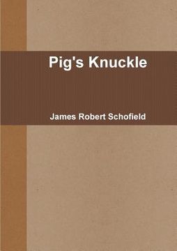 portada Pig's Knuckle (en Inglés)