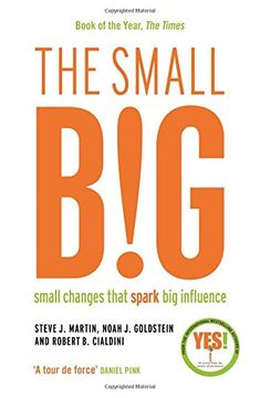 portada The small BIG: Small Changes that Spark Big Influence