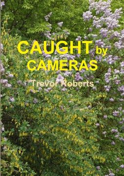 portada Caught By Cameras (en Inglés)