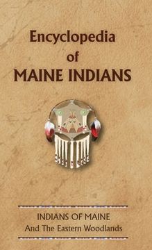 portada Encyclopedia of Maine Indians (in English)