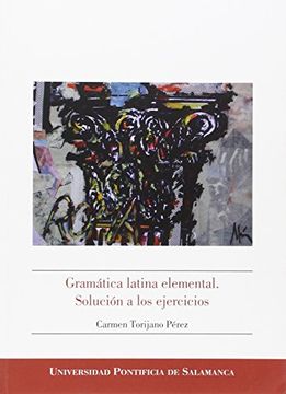 portada Gramática Latina Elemental: Solución a los Ejercicios (in Español, Latín)
