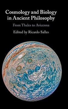 portada Cosmology and Biology in Ancient Philosophy: From Thales to Avicenna (in English)