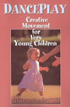 portada danceplay: creative movement for very young children (en Inglés)