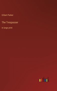 portada The Trespasser: in large print (en Inglés)