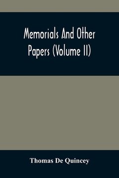 portada Memorials And Other Papers (Volume Ii) (en Inglés)