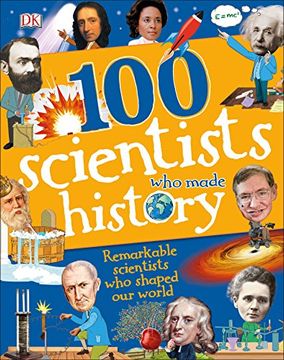 portada 100 Scientists Who Made History (Dk Science)