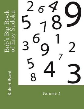 portada Bob's Big Book of Easy Sudoku: Volume 2 (en Inglés)