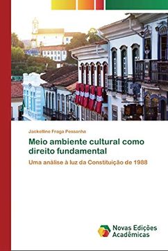 portada Meio Ambiente Cultural Como Direito Fundamental: Uma Análise à luz da Constituição de 1988