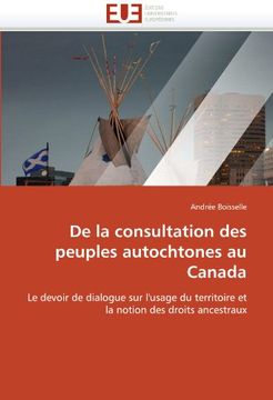 portada de La Consultation Des Peuples Autochtones Au Canada