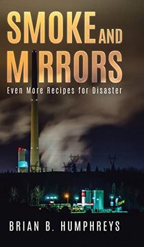 portada Smoke and Mirrors: Even More Recipes for Disaster (in English)