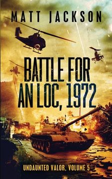 portada Battle For An Loc, 1972 (en Inglés)